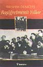 Baş Öğretmenli Yıllar