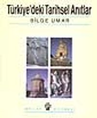 Türkiye' deki Tarihsel Anıtlar