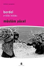 Berdel & Evlilik İttifakı