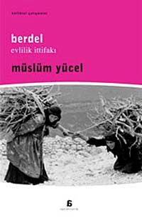 Berdel & Evlilik İttifakı