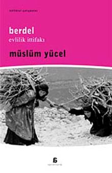Berdel & Evlilik İttifakı