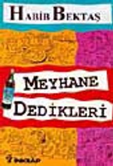 Meyhane Dedikleri