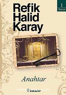 Anahtar - Refik Halid Karay