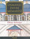 Osmanlı Devri Mimarisi