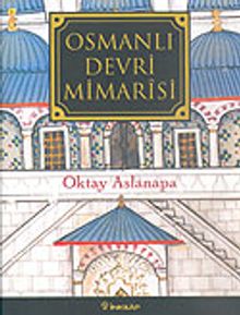 Osmanlı Devri Mimarisi