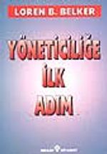 Yöneticiliğe İlk Adım