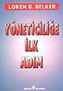 Yöneticiliğe İlk Adım