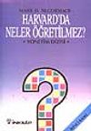 Harvard' da Neler &Ouml;ğretilmez