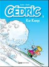 Cedric 2 / Kar Kampı