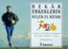 Bekar Erkeklerin Küçük El Kitabı