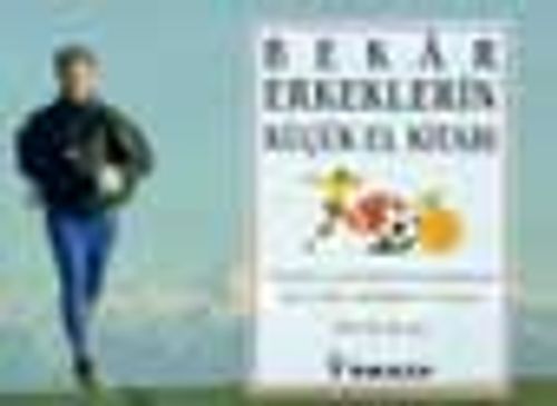 Bekar Erkeklerin Küçük El Kitabı