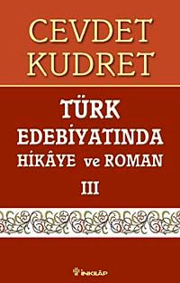 Türk Edebiyatında Hikaye Ve Roman 3