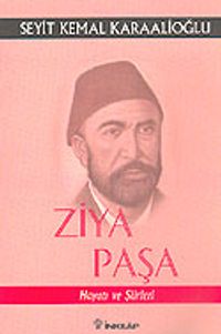 Ziya Paşa Hayatı Ve Şiirleri