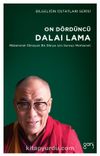 On Dördüncü Dalai Lama: Mükemmel Olmayan Bir Dünya için Sonsuz Merhamet