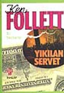 Yıkılan Servet