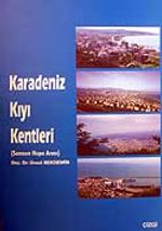 Karadeniz Kıyı Kentleri / Samsun Hopa Arası