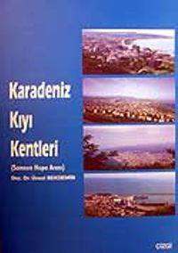 Karadeniz Kıyı Kentleri / Samsun Hopa Arası