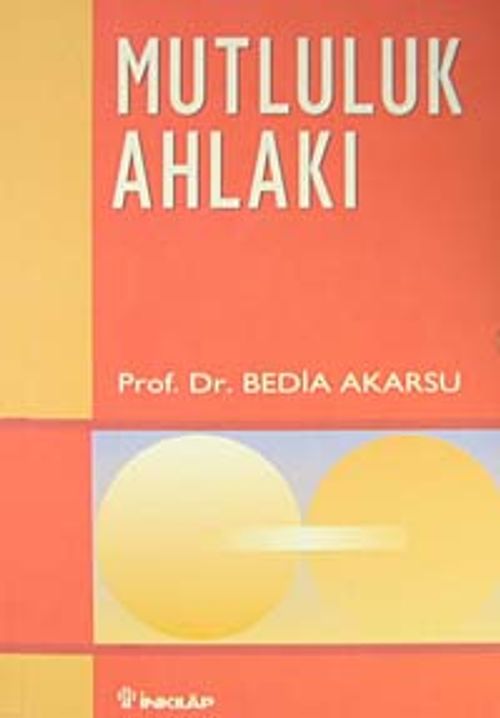 Mutluluk Ahlakı