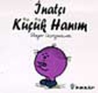 İnatçı Küçükhanım