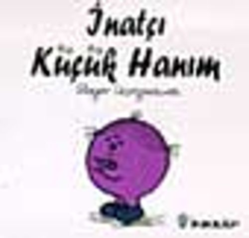 İnatçı Küçükhanım