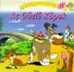 Aç Gözlü Köpek
