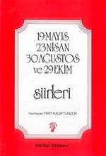 19 Mayıs 23 Nisan 30 Ağustos Ve 29 Ekim Şiirleri