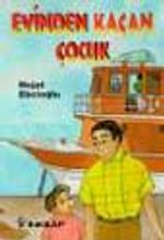 Evinden Kaçan Çocuk