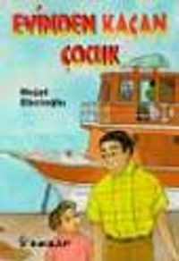 Evinden Kaçan Çocuk