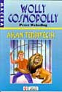 Wolly Aslan Terbiyecisi