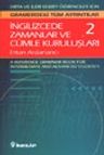 İngilizce'de Zamanlar ve Cümle Kuruluşları 2