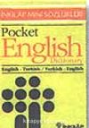 Pocket English Dictionary / İngilizce-Türkçe Türkçe-İngilizce&