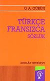 T&uuml;rk&ccedil;e - Fransızca S&ouml;zl&uuml;k - Ciltsiz