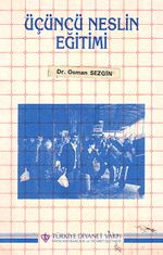 Üçüncü Neslin Eğitimi