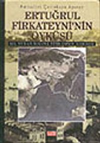Ertuğrul Firkateyni'nin Öyküsü XIX. yy'dan Bugüne Türk-Japon İlişkileri
