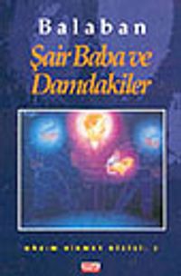 Şair Baba ve Damdakiler