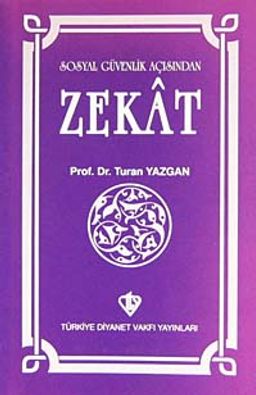 Sosyal Güvenlik Açısından Zekat