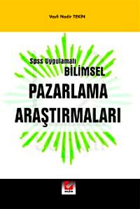 Bilimsel Pazarlama Araştırmaları ( SPSS Uygulamalı )