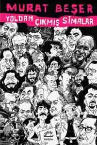 Yoldan Çıkmış Simalar