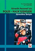 Güvenlik Personeli İçin Polis - Halk İlişkileri Güvenlikte İletişim