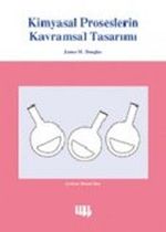 Kimyasal Proseslerin Kavramsal Tasarımı