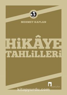 Hikaye Tahlilleri - Mehmet Kaplan