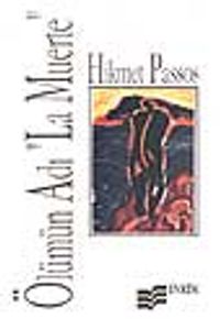 Ölümün Adı 'La Muerte'