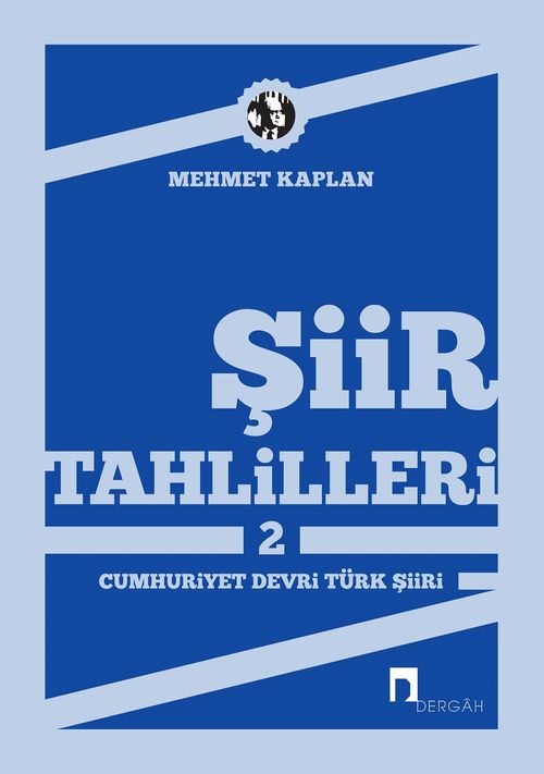 Şiir Tahlilleri-2 (Cumhuriyet Devri Türk Şiiri)