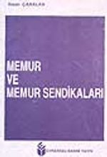 Memur ve Memur Sendikaları