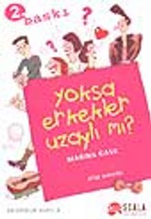Yoksa Erkekler Uzaylı mı? - Marina Gask
