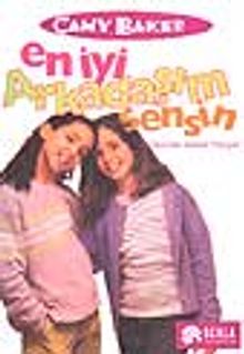 En İyi Arkadaşım Sensin