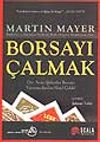 Borsayı &Ccedil;almak