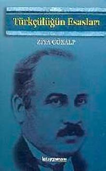 Türkçülüğün Esasları