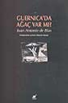 Guernica'da Ağaç Var mı?