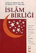 İslam Birliği / Avrupa Birliği ve Medeniyet Yerine